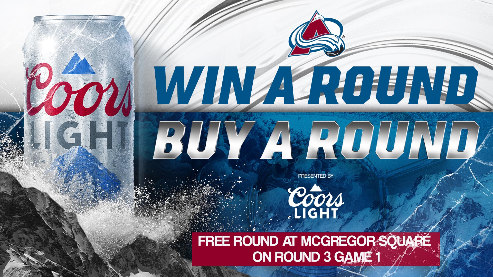 Win a round. Buy a round.