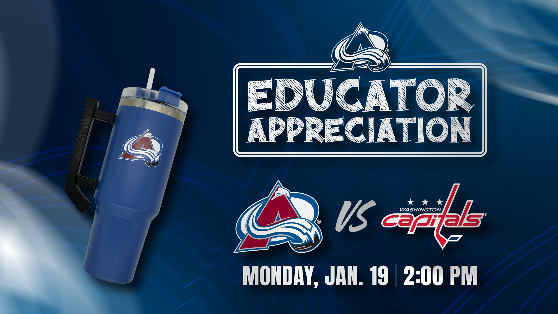 Educator Appreciation Day Avalanche vs Washington