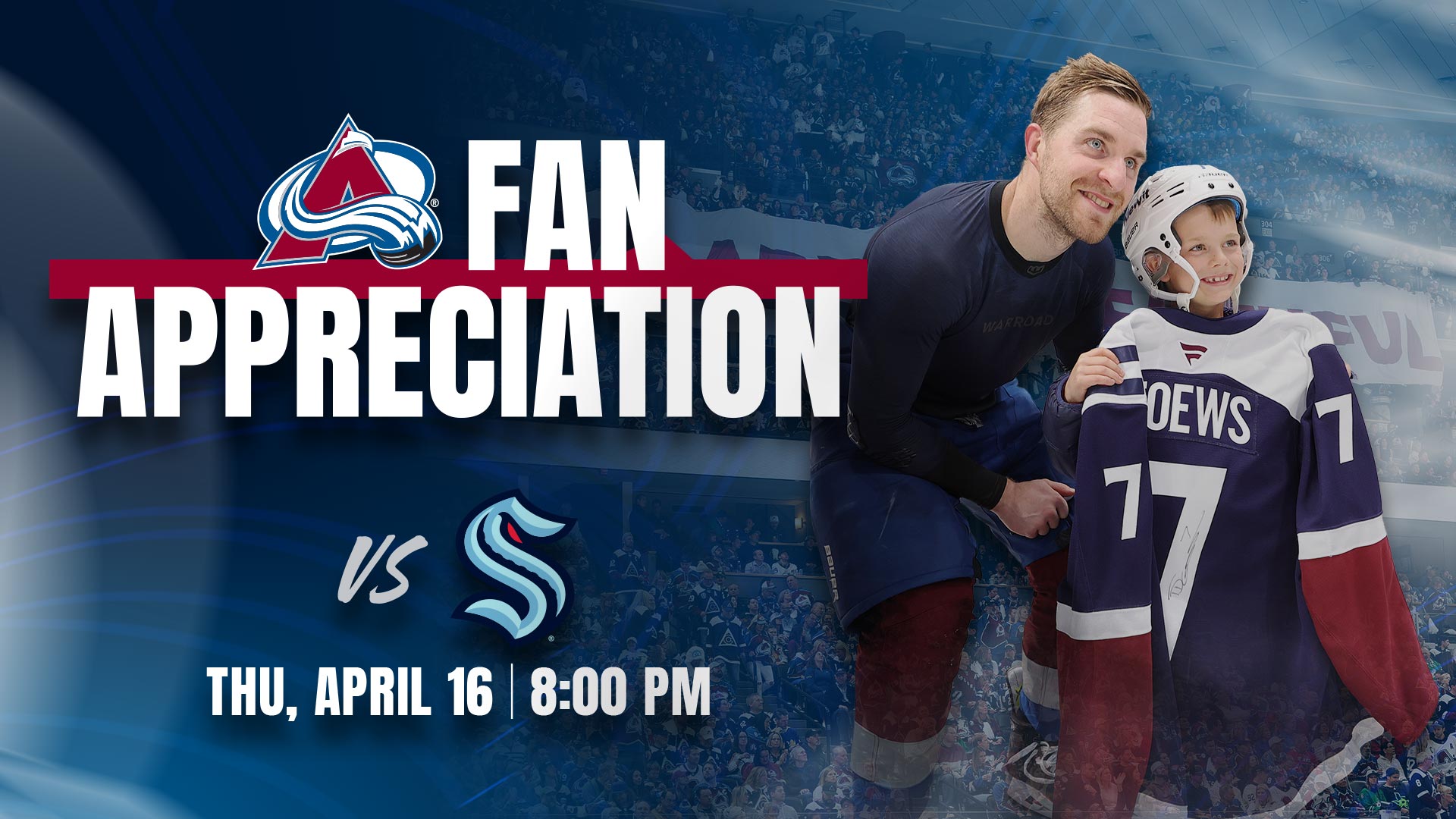 Fan Appreciation Night  Avalanche vs Seattle