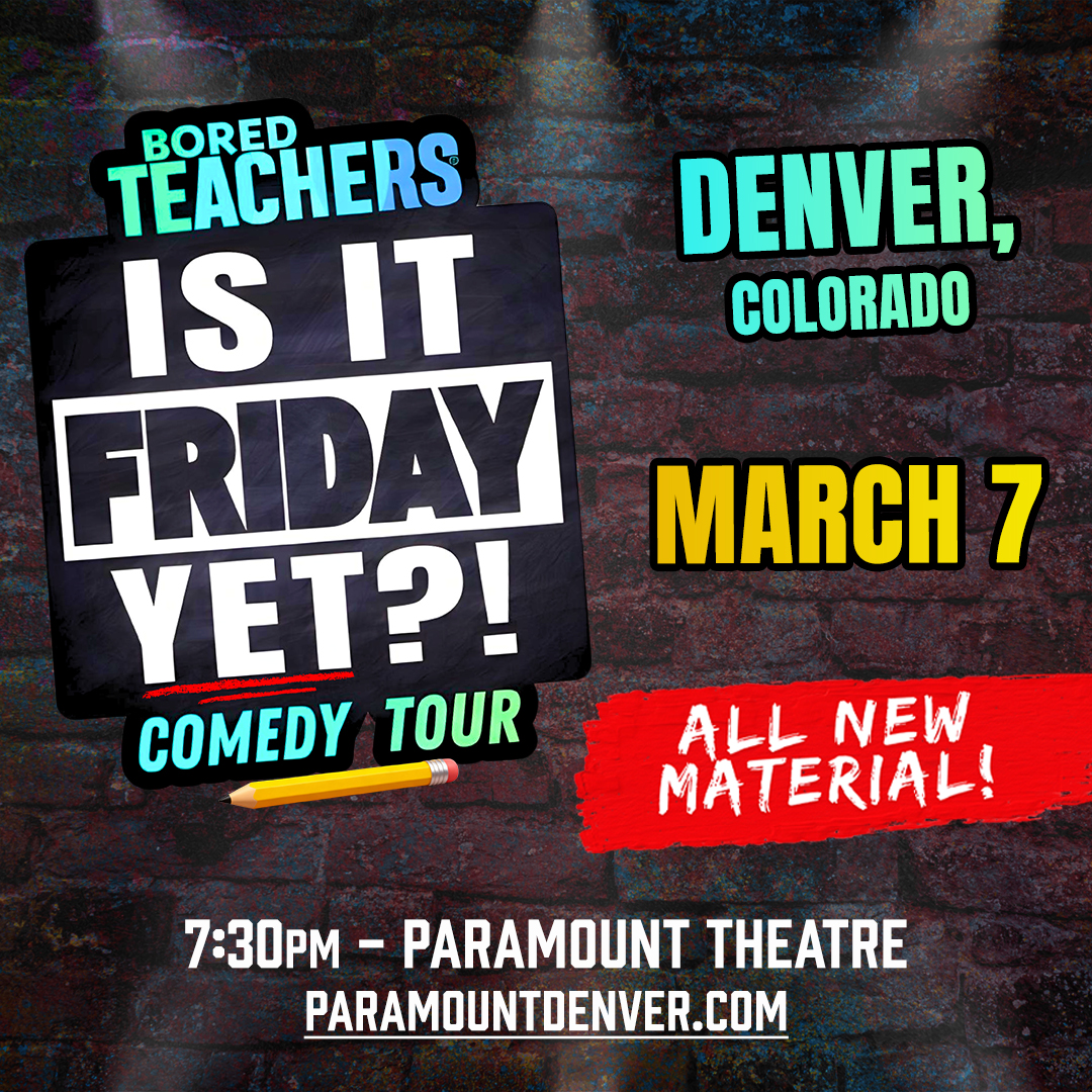 Bored Teachers Is It Friday Yet Comedy Tour