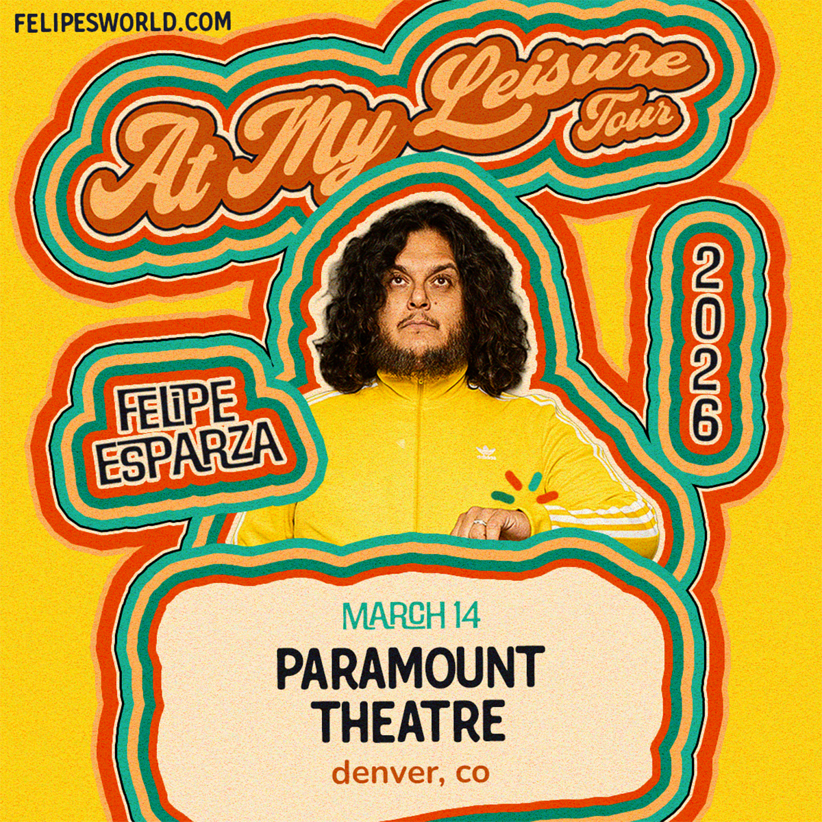 Felipe Esparza At My Leisure World Tour